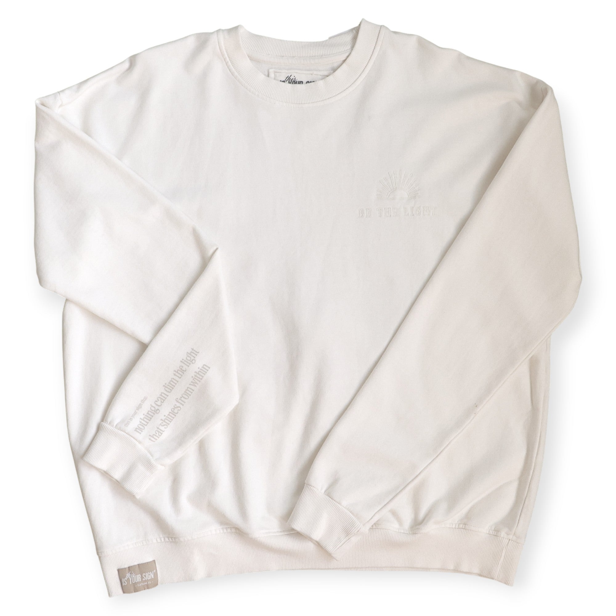 BE THE LIGHT - CREWNECK