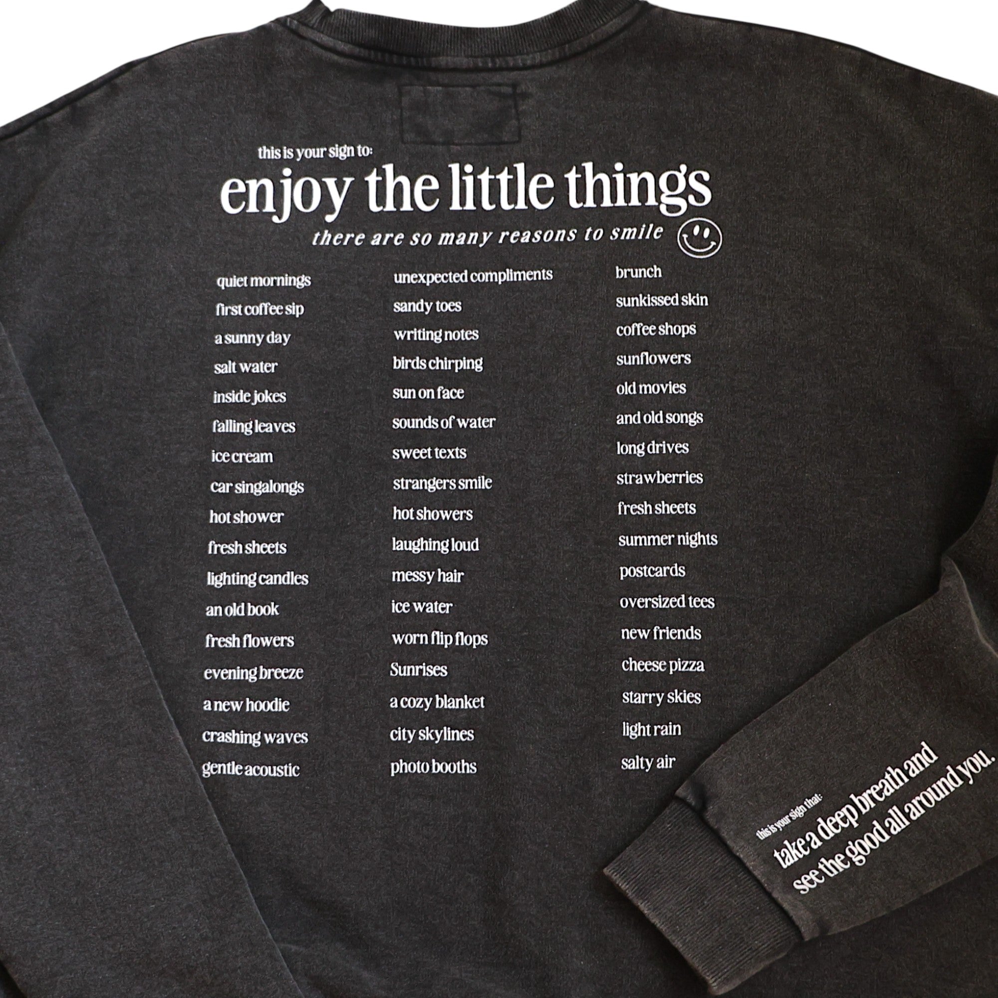 ENJOY THE LITTLE THINGS - CREWNECK