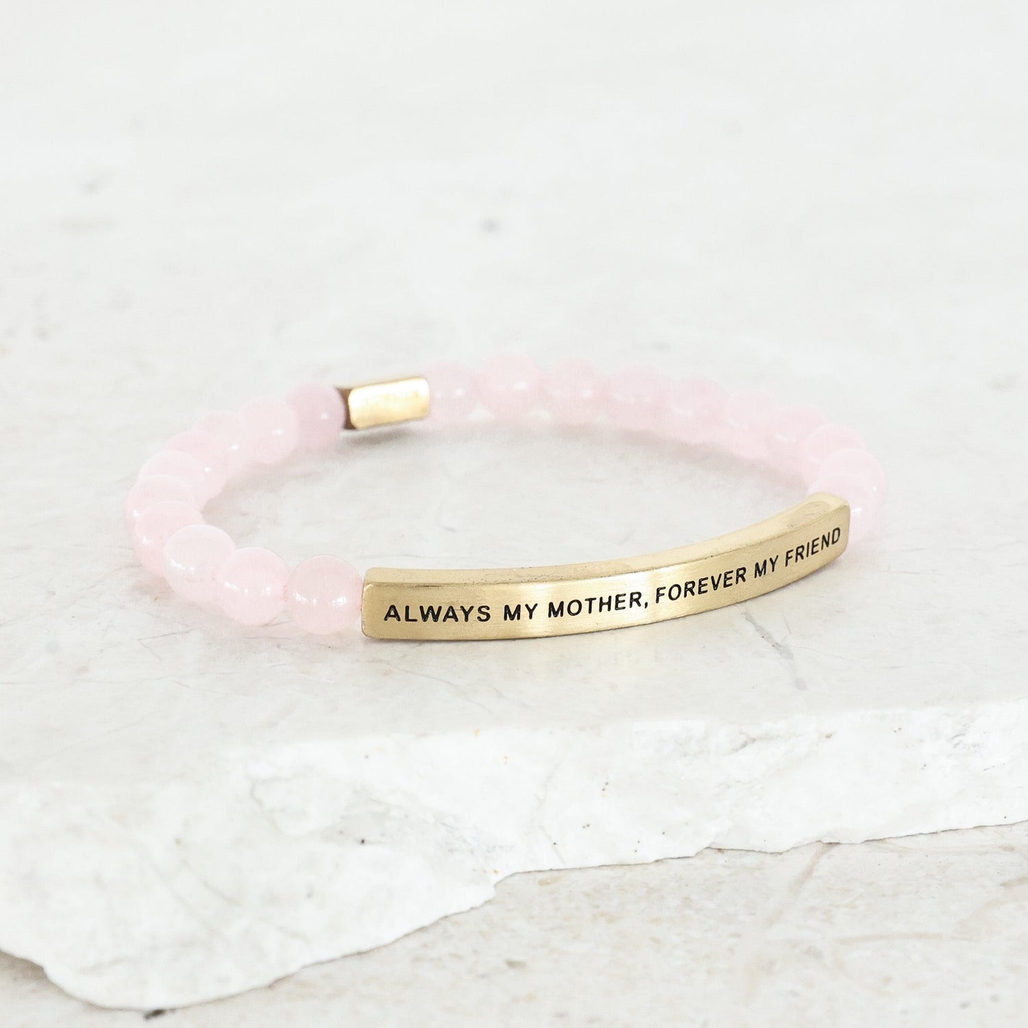 ALWAYS MY MOTHER, FOREVER MY FRIEND - Inspiration Co.