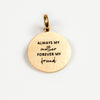 ALWAYS MY MOTHER, FOREVER MY FRIEND PENDANT - Inspiration Co.