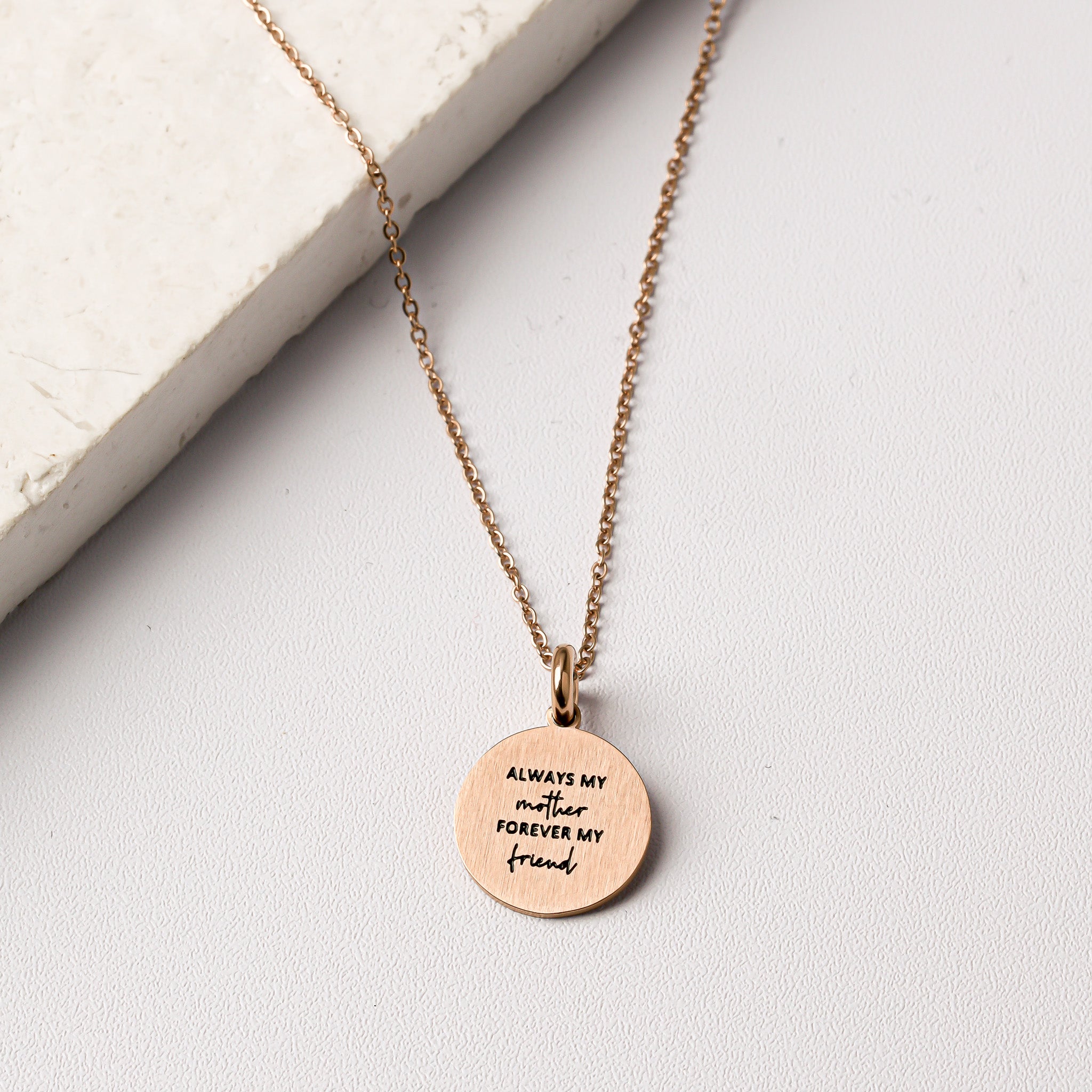 ALWAYS MY MOTHER, FOREVER MY FRIEND PENDANT - Inspiration Co.