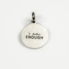 I AM ENOUGH PENDANT - Inspiration Co.