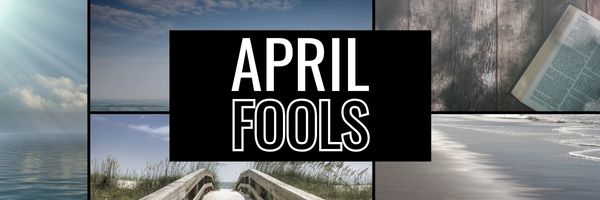 April Fools: Prank or Propaganda