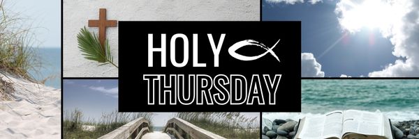 Holy Thursday: Drawing Strength from the Last Supper