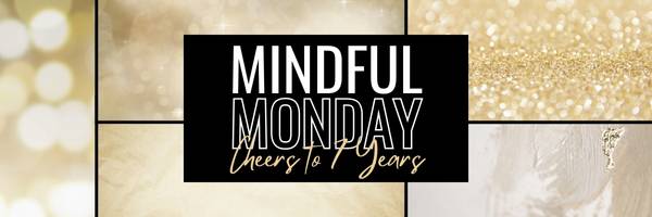 Mindful Monday: Closing a Chapter, Opening a New Season of Inspiration - Inspiration Co.