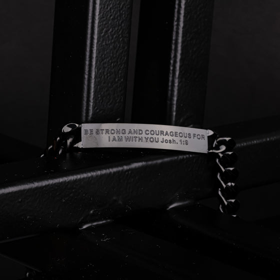 BE STRONG AND COURAGEOUS FOR I AM WITH YOU- MEN'S CHAIN BRACELET