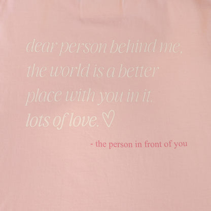 DEAR PERSON BEHIND ME - TEE