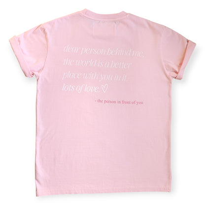 DEAR PERSON BEHIND ME - TEE