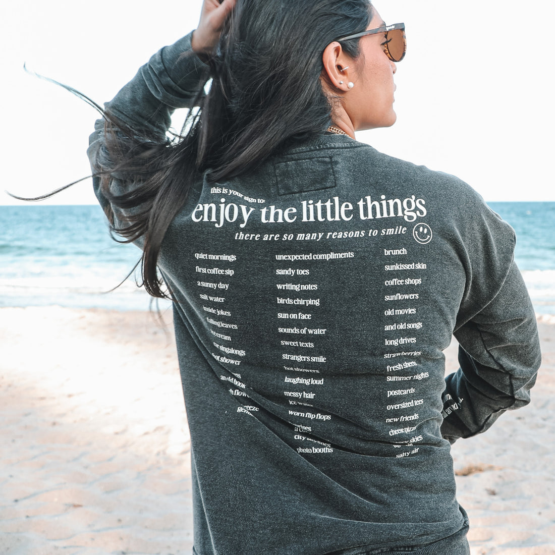 ENJOY THE LITTLE THINGS - CREWNECK