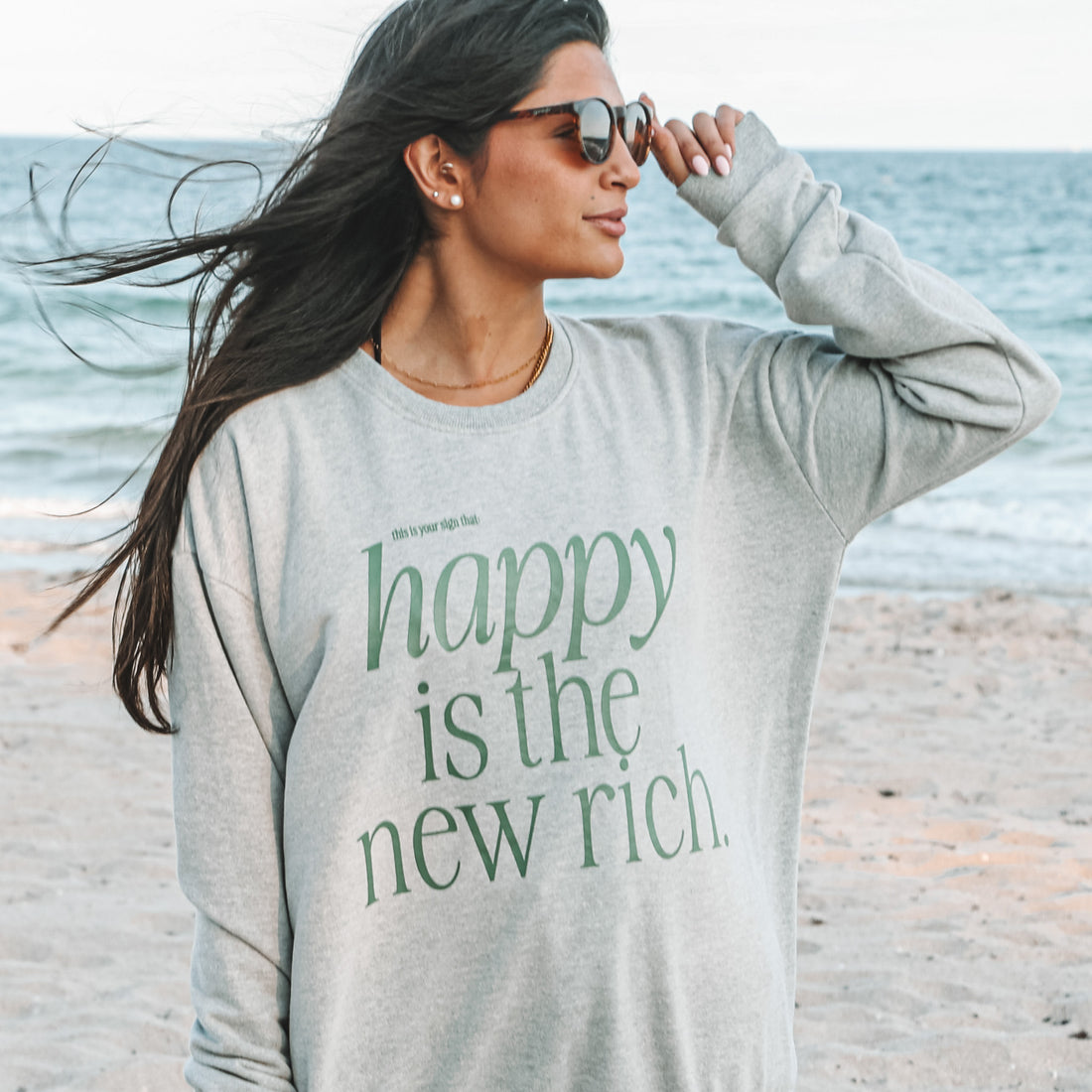 HAPPY IS THE NEW RICH - CREWNECK