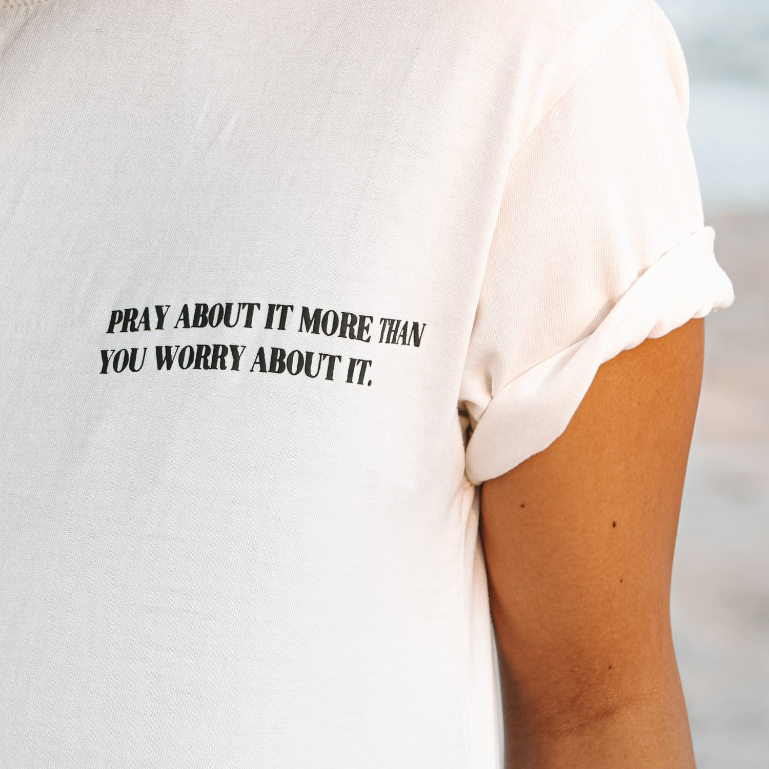 PRAY MORE. WORRY LESS - TEE
