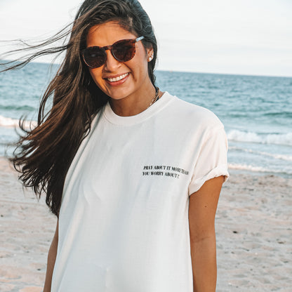 PRAY MORE. WORRY LESS - TEE