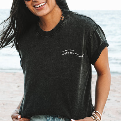 ENJOY THE LITTLE THINGS - TEE