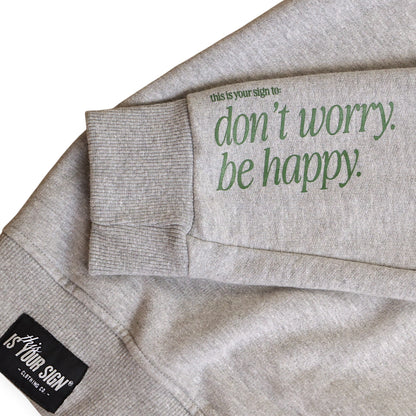 HAPPY IS THE NEW RICH - CREWNECK
