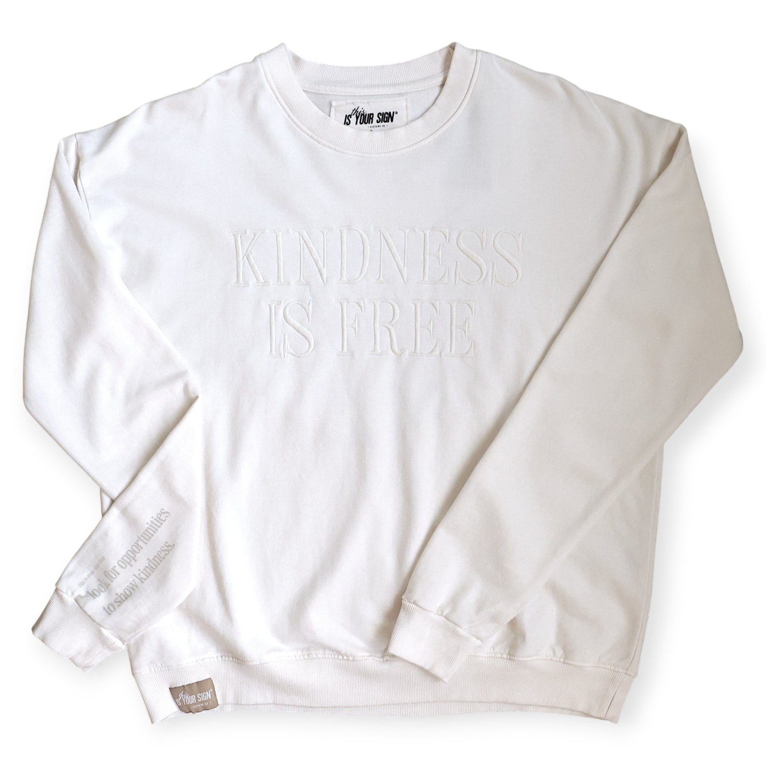 KINDNESS IS FREE - CREWNECK