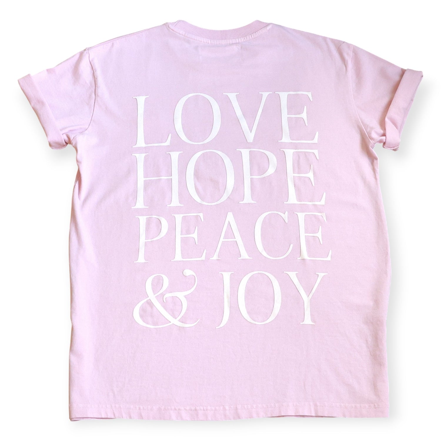 LOVE, HOPE, PEACE &amp; JOY - TEE