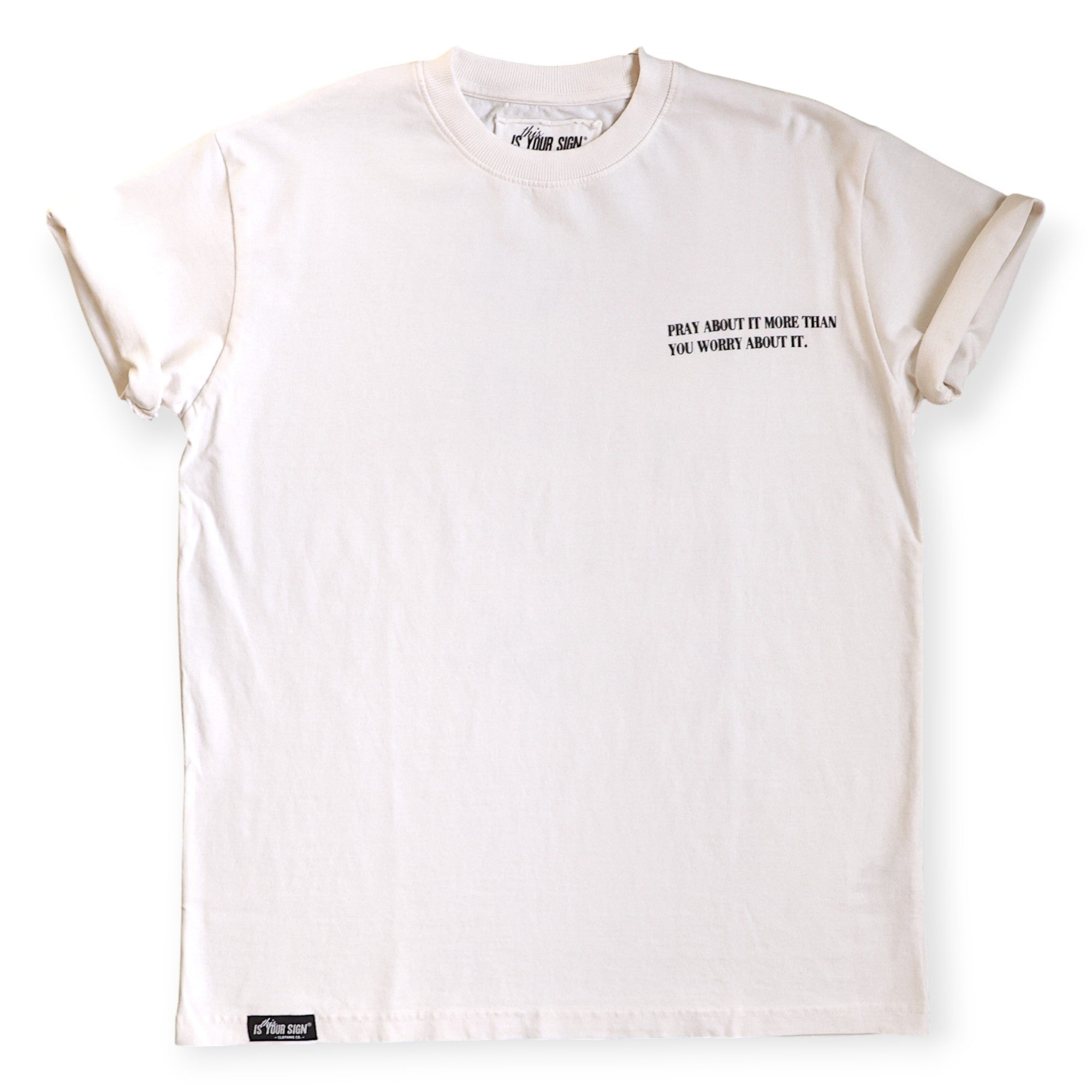 PRAY MORE. WORRY LESS - TEE