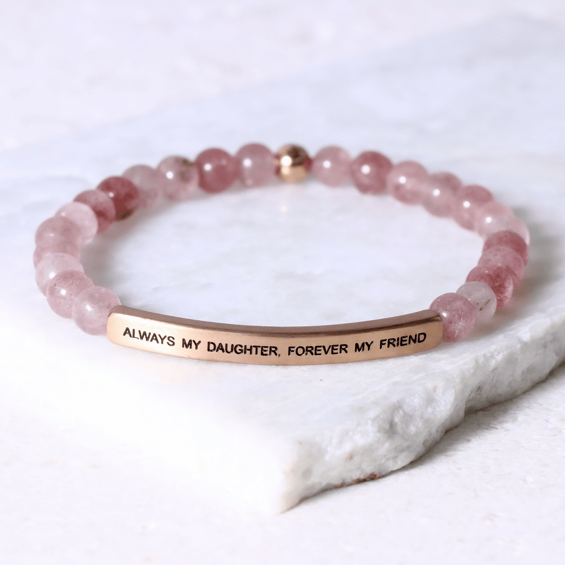 ALWAYS MY DAUGHTER FOREVER MY FRIEND - Inspiration Co.