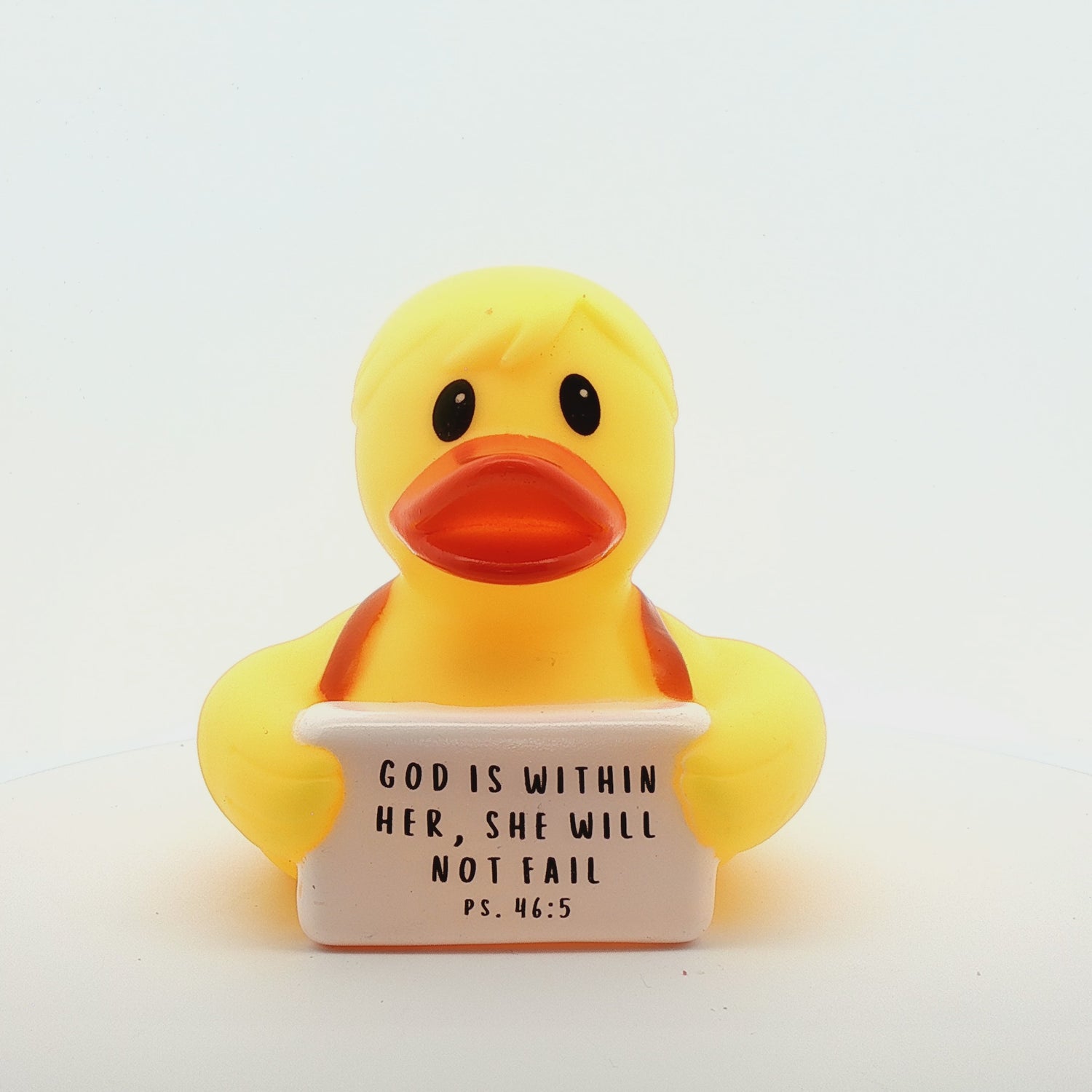 GOD IS WITHIN HER, SHE WILL NOT FAIL  - Little Lola Duck (Collector&