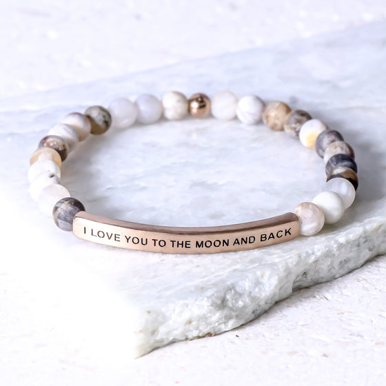 Inspire Me Bracelets- I Love You to The Moon and Back Bracelet Bamboo Agate / Small (6in-7in) Average Woman Size