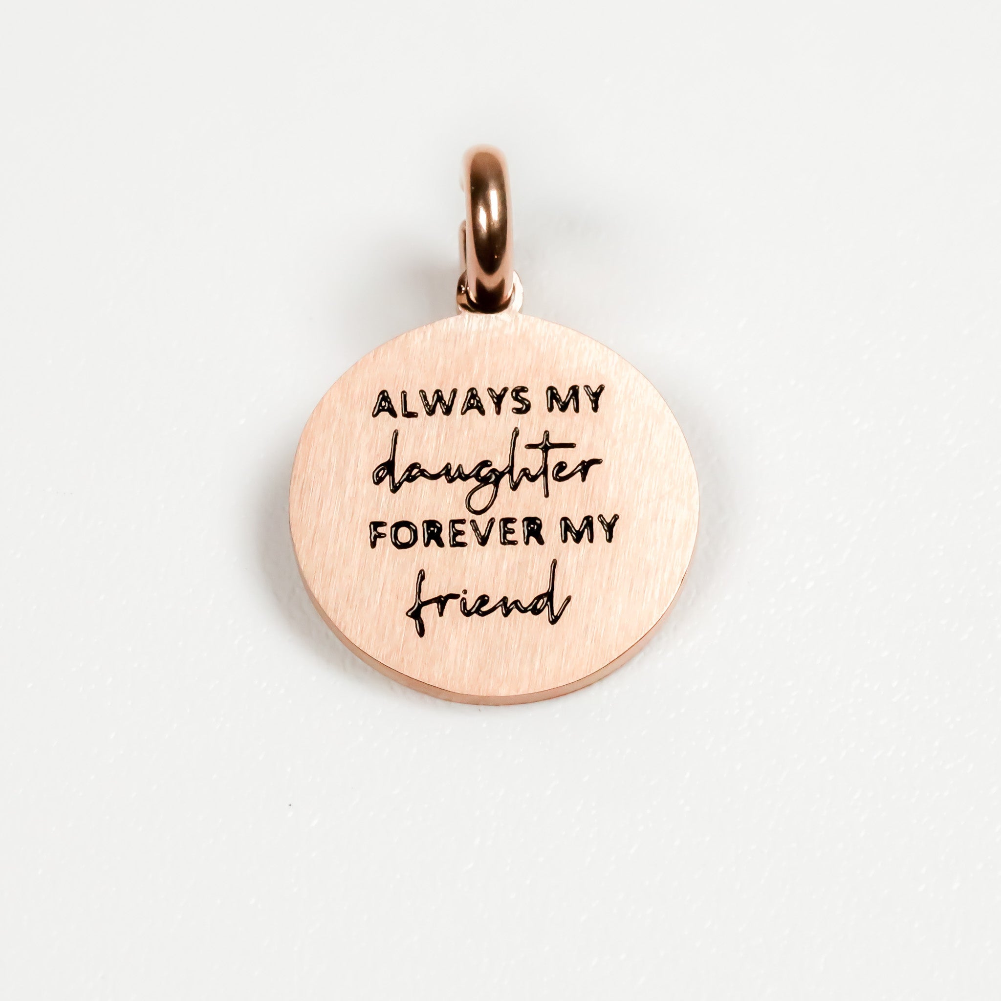 ALWAYS MY DAUGHTER, FOREVER MY FRIEND PENDANT - Inspiration Co.