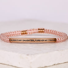 ALWAYS MY DAUGHTER, FOREVER MY FRIEND ROPE BRACELET - Inspiration Co.