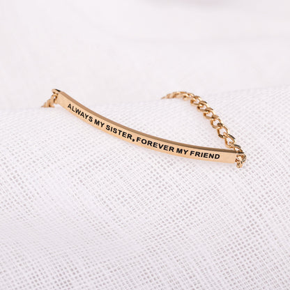 ALWAYS MY SISTER, FOREVER MY FRIEND - DAINTY CHAIN BRACELET - Inspiration Co.