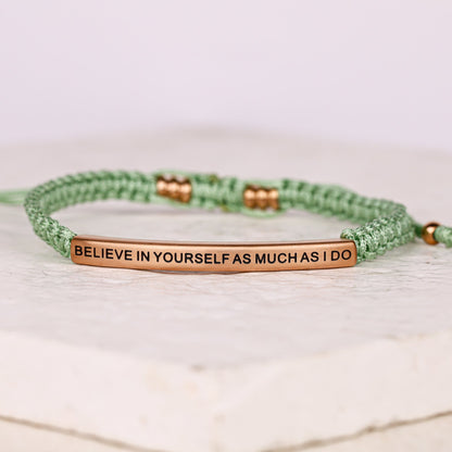 BELIEVE IN YOURSELF AS MUCH AS I DO ROPE BRACELET - Inspiration Co.