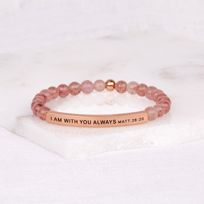 I AM WITH YOU ALWAYS - Inspiration Co.