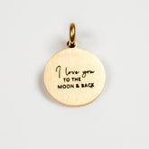 I LOVE YOU TO THE MOON AND BACK PENDANT - Inspiration Co.