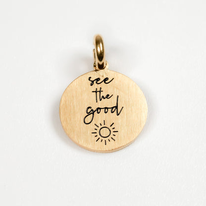 SEE THE GOOD PENDANT - Inspiration Co.