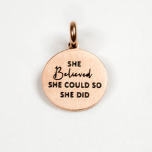  SHE BELIEVED SHE COULD SO SHE DID PENDANT - Inspiration Co.