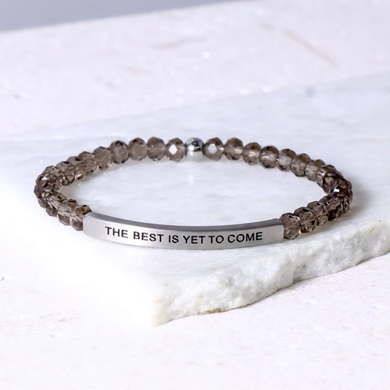 THE BEST IS YET TO COME - Inspiration Co.