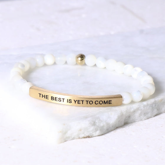 THE BEST IS YET TO COME - Inspiration Co.