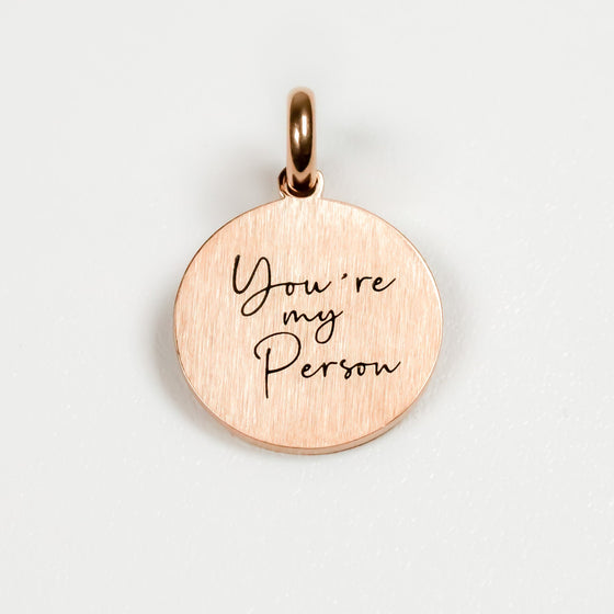 YOU'RE MY PERSON PENDANT - Inspiration Co.