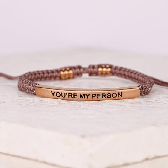 YOU'RE MY PERSON ROPE BRACELET - Inspiration Co.