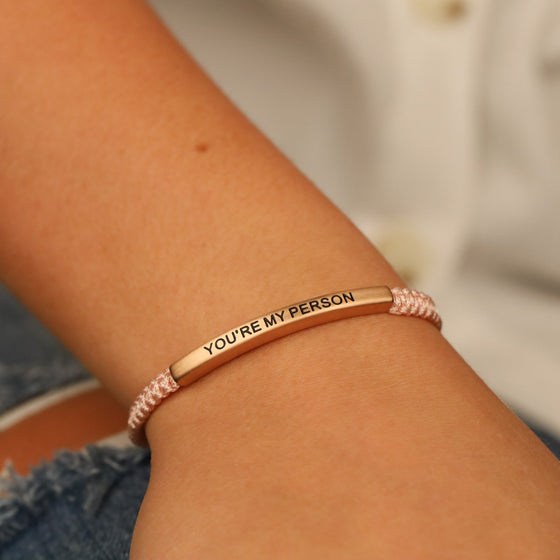YOU'RE MY PERSON ROPE BRACELET - Inspiration Co.